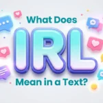 what does irl mean in a text