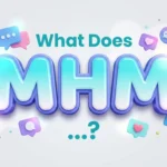 what does mhm