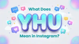 what does yhu mean in instagram