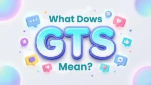 what dows gts mean