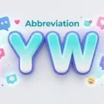 abbreviation yw