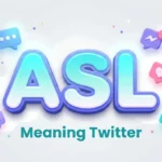 asl meaning twitter