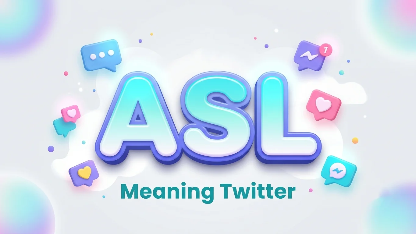 asl meaning twitter
