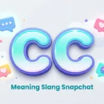 cc meaning slang snapchat
