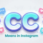 CC Means in Instagram: Meaning, Uses, Examples & Slang Guide