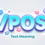 /pos text meaning