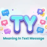 ty meaning in text message
