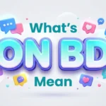 what's on bd mean